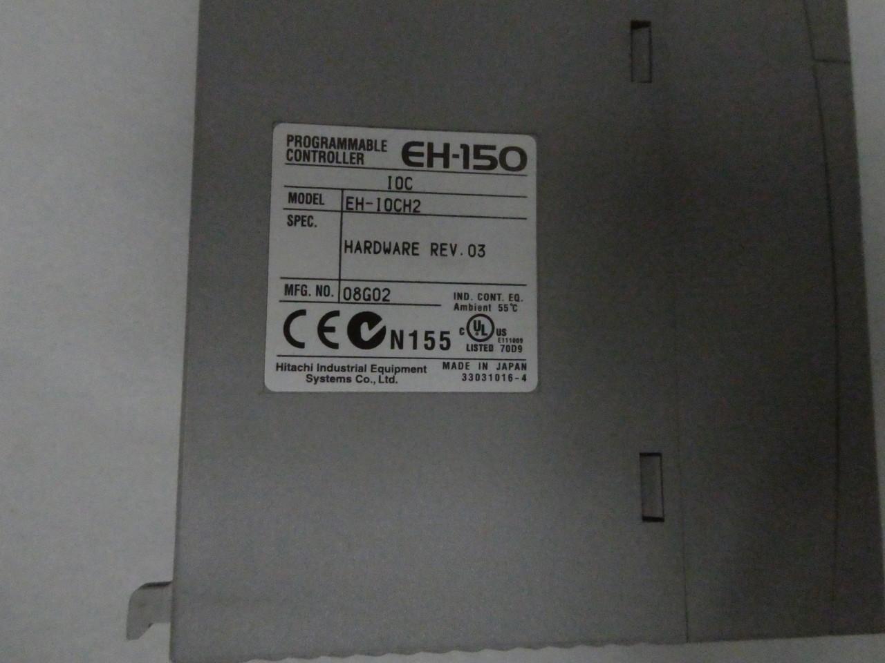 HITACHI EH-IOCH2 EH-150 PROGRAMMABLE CONTROLLER MODULE