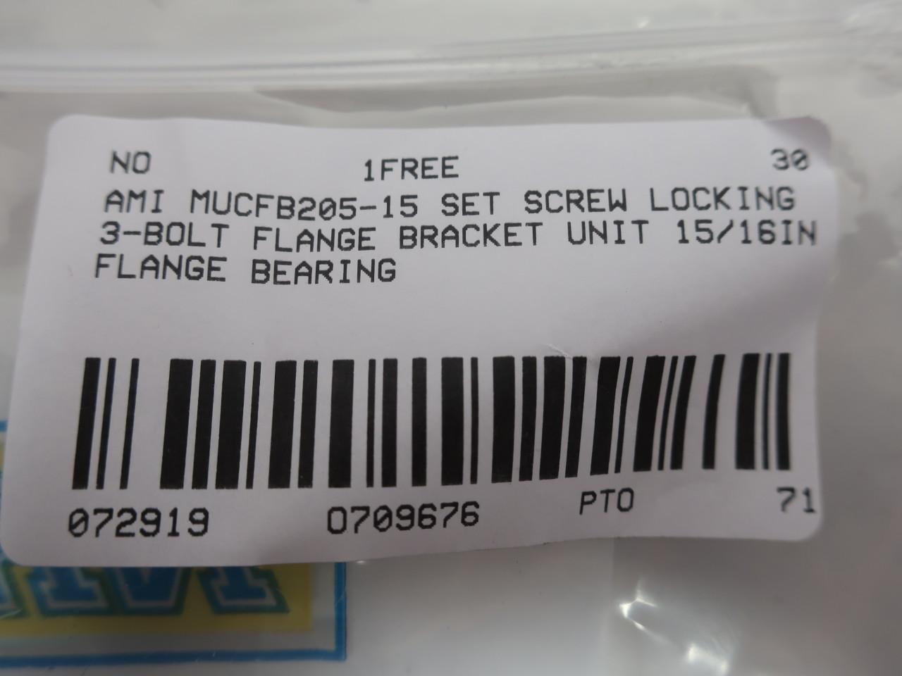 3-Bolt Details about   New in Box AMI MUCFB205-15 Flange Bearing 